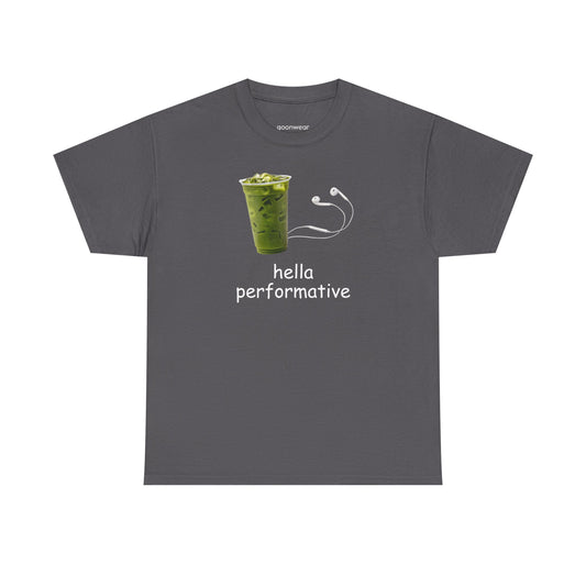 Hella Performative Tee